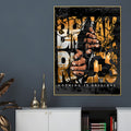 Break The Rule Or Make The Rule Bold Urban Cotton Canvas Wall Painting