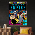 Build An Empire Not House Graffiti Cotton Canvas Wall Painting