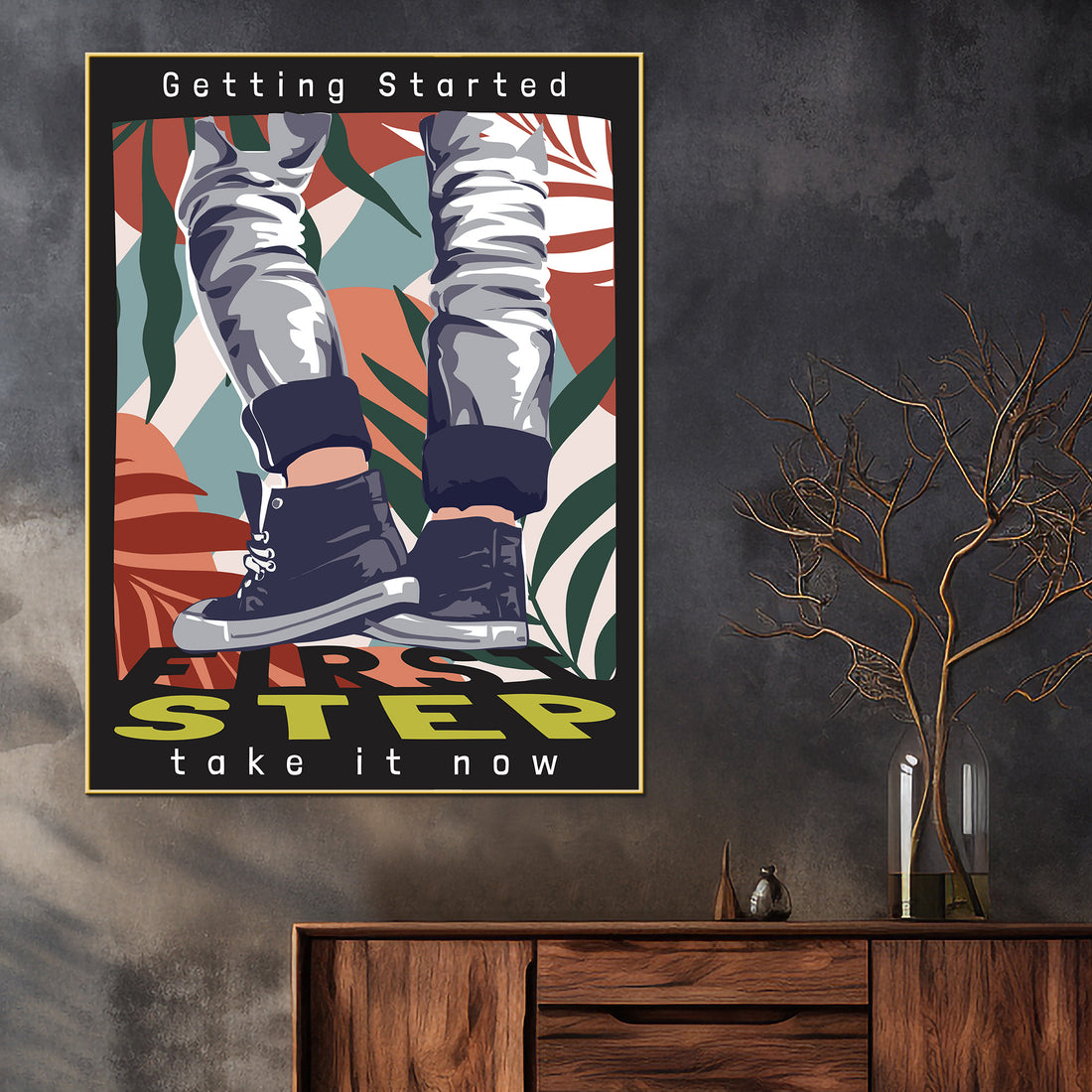 Step Take It Now Or Leave It Forever Cotton Canvas Wall Painting